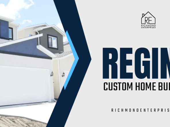 regina custom home builders