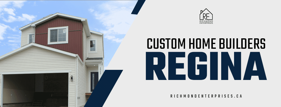 custom home builders regina