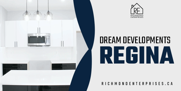 dream developments regina