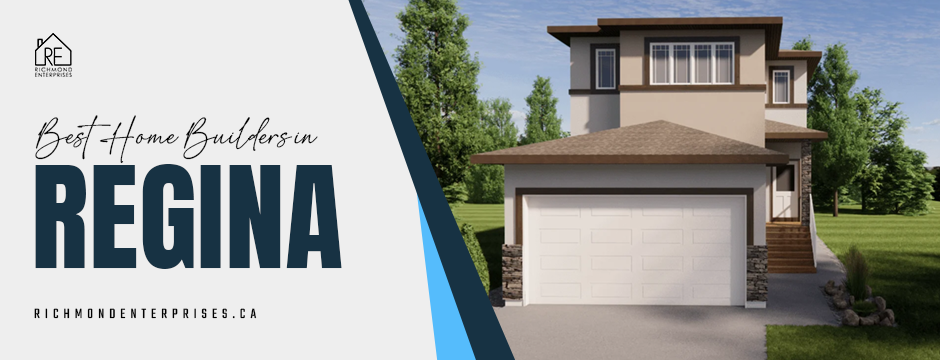 best home builders in regina