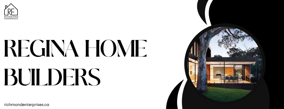 regina home builders