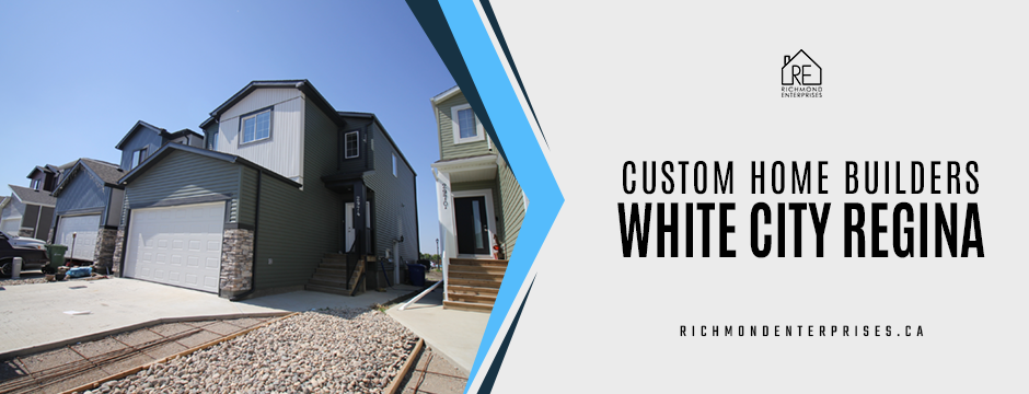 Custom home builders white city regina