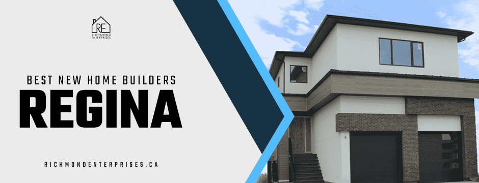 Best new home builders regina