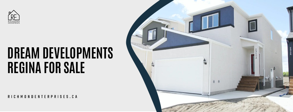 Dream developments regina for sale